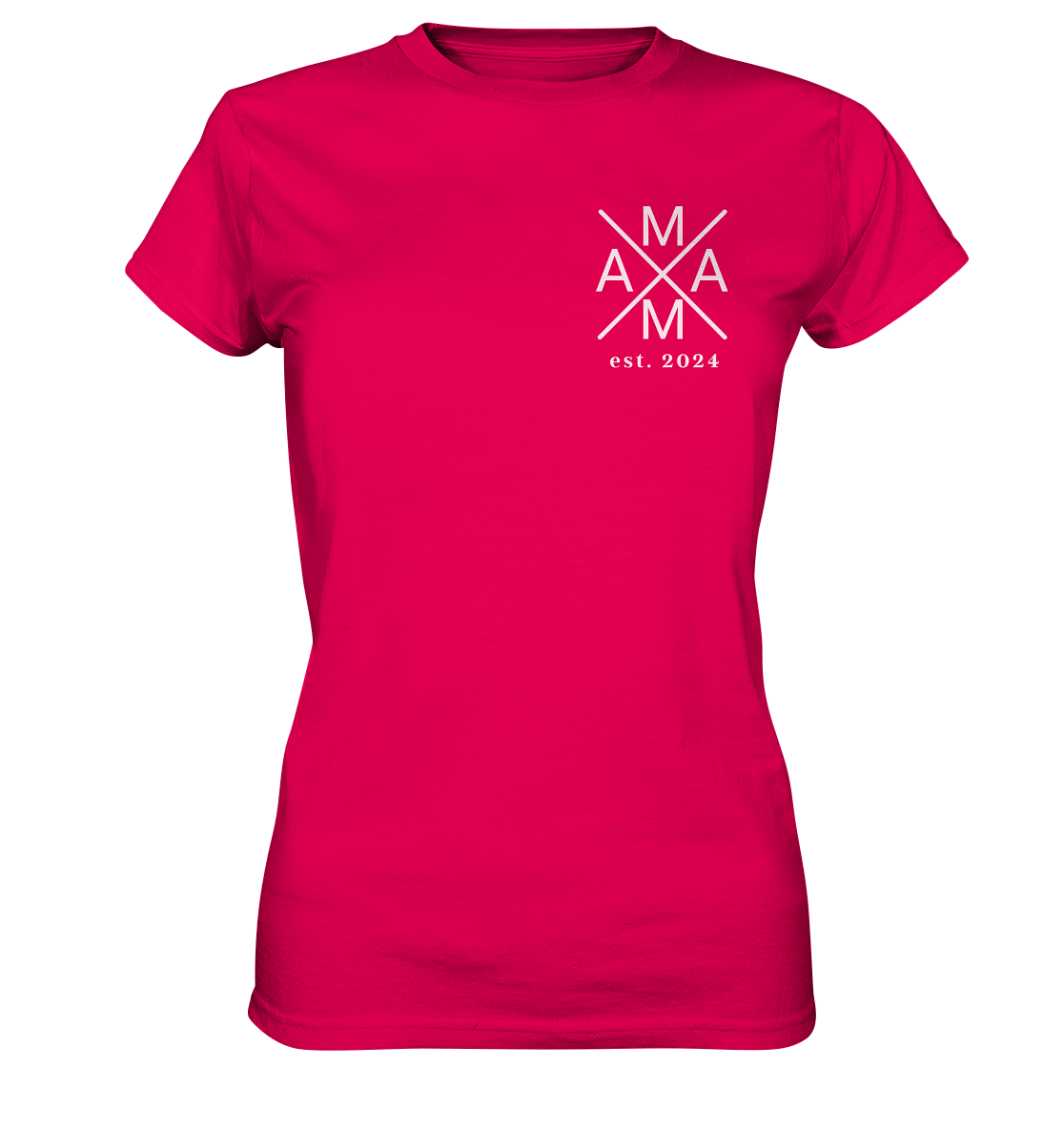 T-Shirt Mama est. 2024 - Ladies Premium