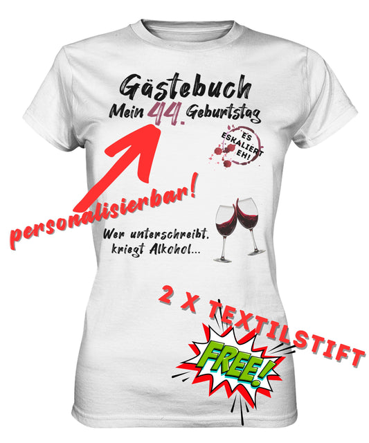 T Shirt Gästebuch Geburtstag personalisierbar - Ladies Premium Shirt