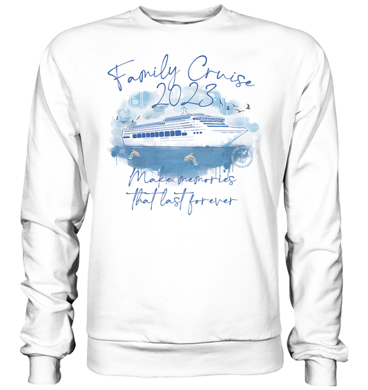 Sweatshirt Family Cruise 2023 - Basic Sweatshirt